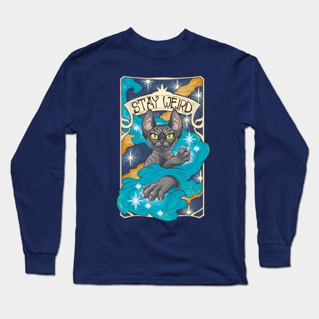 Stay Weird Sphynx Cat Long Sleeve T-Shirt by Still Winter Craft